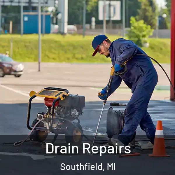 Drain Repairs Southfield, MI