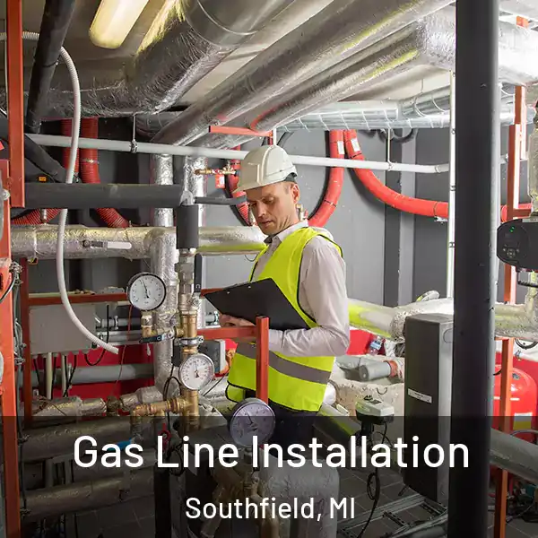  Gas Line Installation Southfield, MI