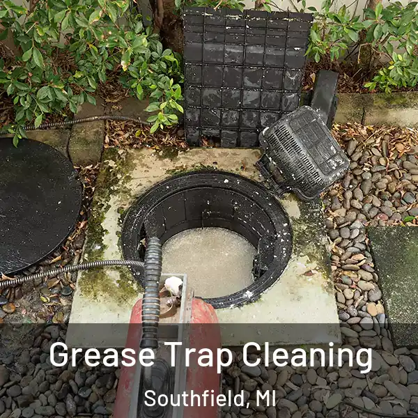  Grease Trap Cleaning Southfield, MI