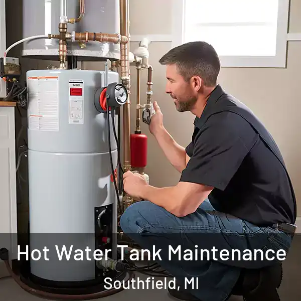  Hot Water Tank Maintenance Southfield, MI