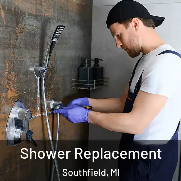  Shower Replacement Southfield, MI
