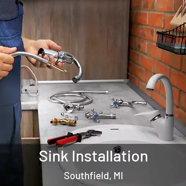  Sink Installation Southfield, MI